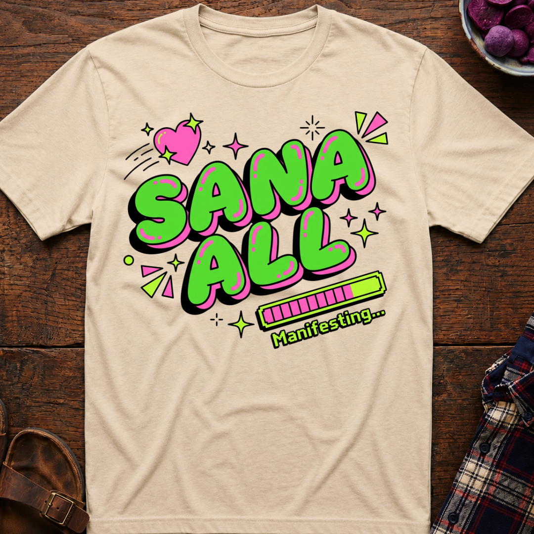 Sana All T-Shirt