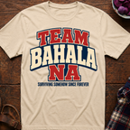Team Bahala Na T-Shirt