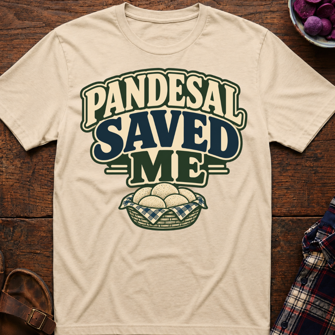 Pandesal Saved Me T-Shirt