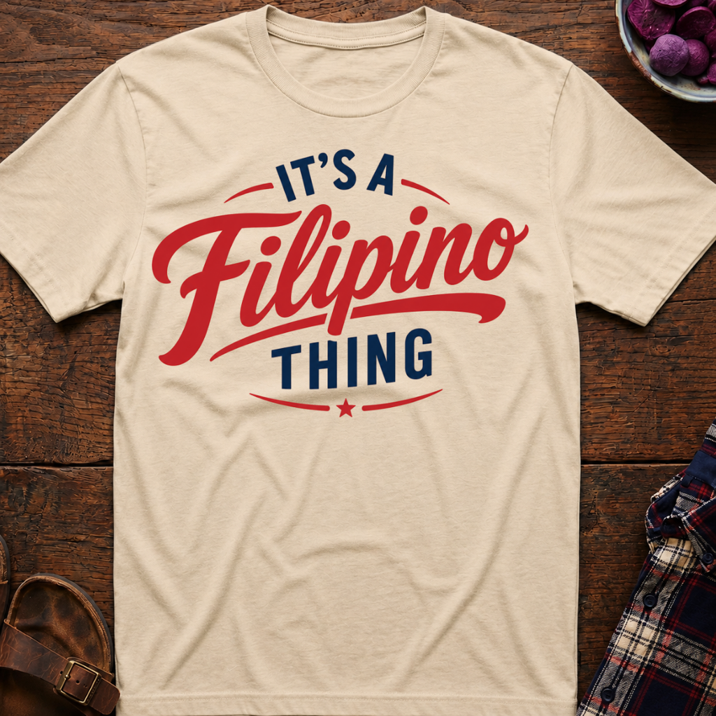 Filipino Thing T-Shirt
