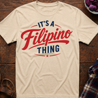 Filipino Thing T-Shirt