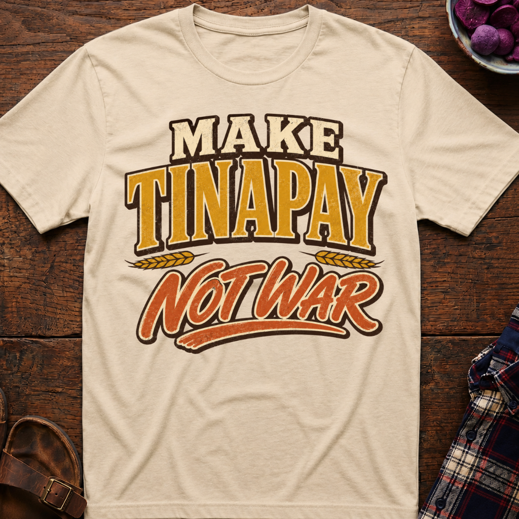 Tinapay Not War T-Shirt