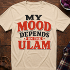 Ulam Mood T-Shirt