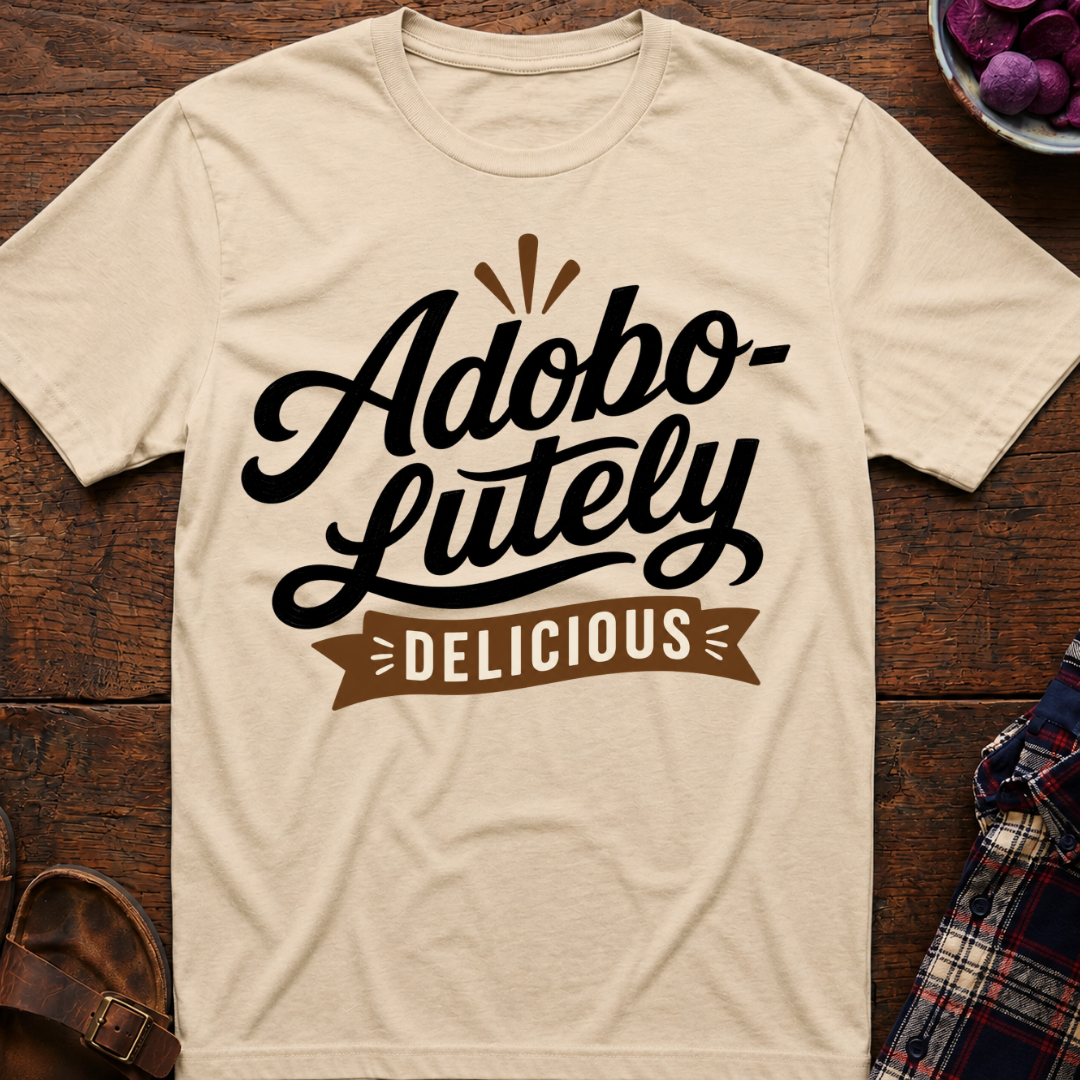 Adobo-lutely Delicious T-Shirt