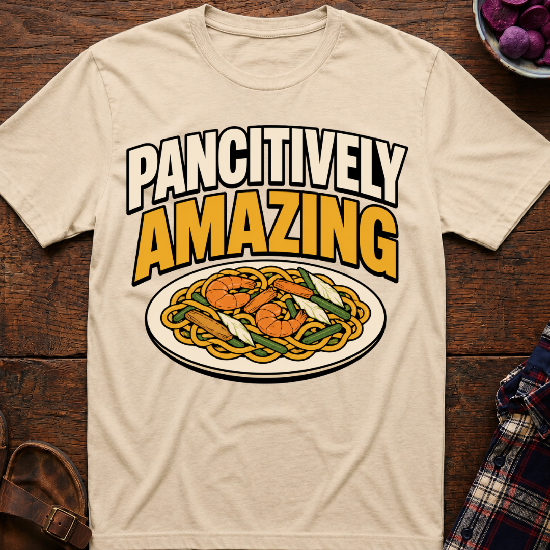 Pancitively Amazing T-Shirt