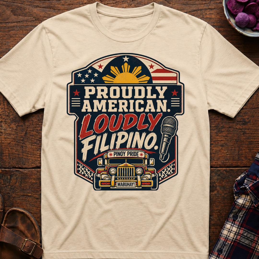 Loudly Filipino T-Shirt