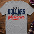 Paid In Dollars T-Shirt
