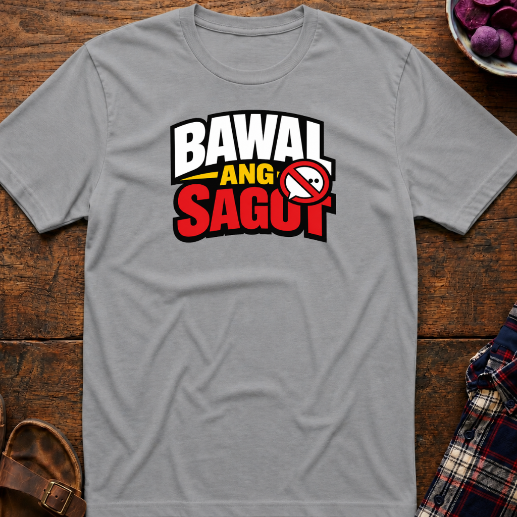 Bawal Ang Sagot T-Shirt