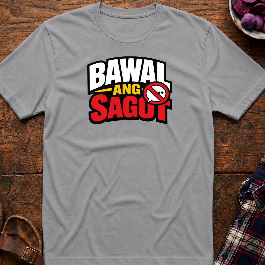 Bawal Ang Sagot T-Shirt