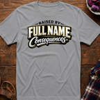 Full Name Consequences T-Shirt