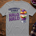 Emotionally Stable T-Shirt
