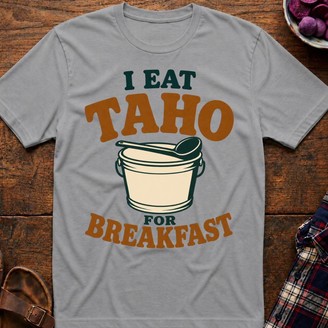 Taho For Breakfast T-Shirt