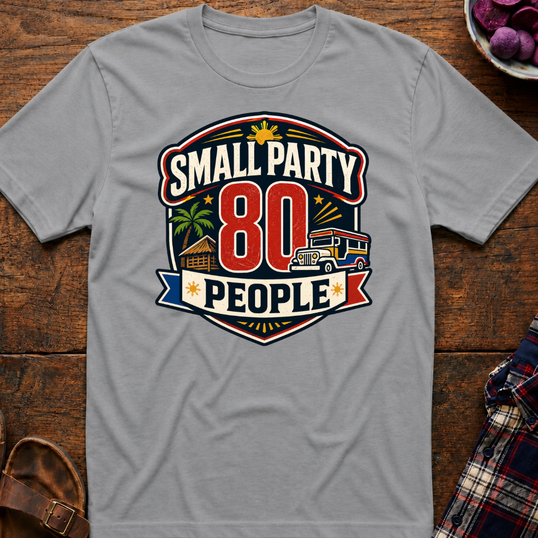 Small Party T-Shirt