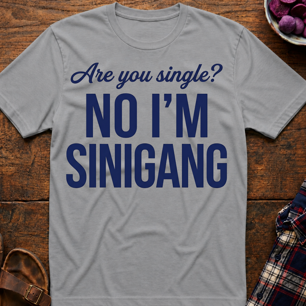 Are You Single? T-Shirt