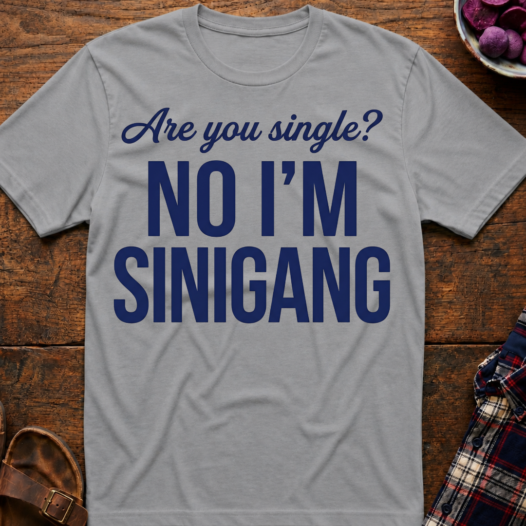 Are You Single? T-Shirt