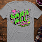 Sana All T-Shirt