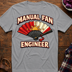 Manual Fan Engineer T-Shirt