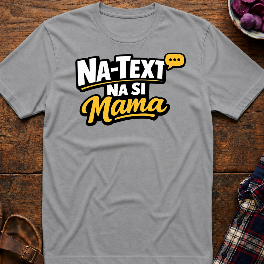 Text Si Mama T-Shirt