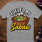 Fueled By Sabaw T-Shirt