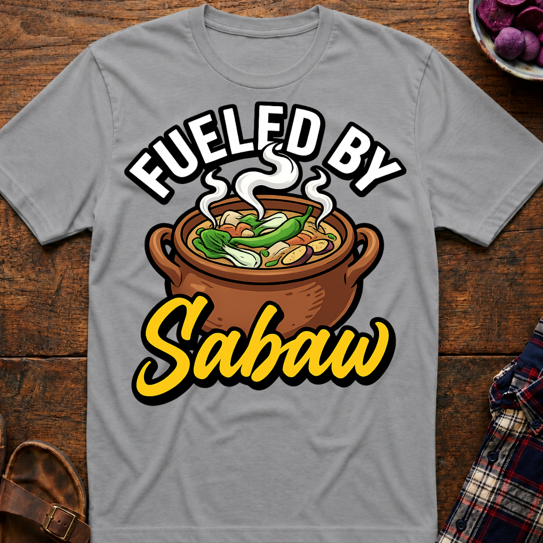 Fueled By Sabaw T-Shirt