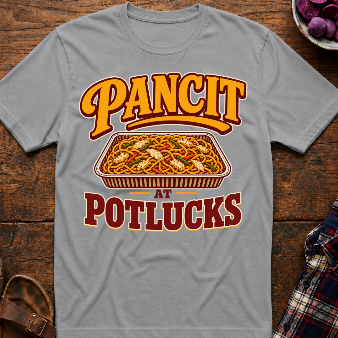 Pancit Potlucks T-Shirt