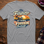 Filipino At Home T-Shirt
