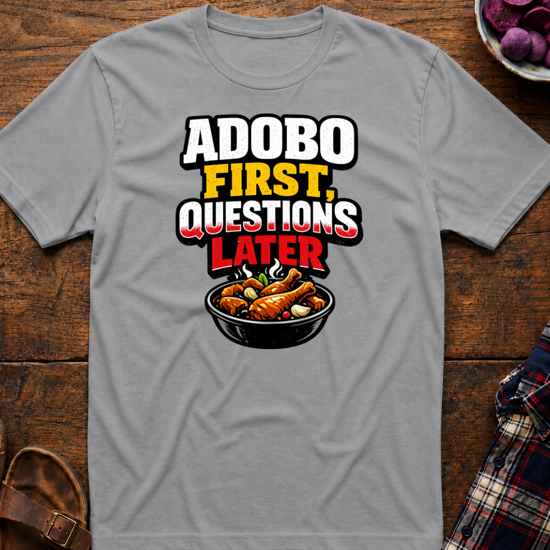Adobo First T-Shirt