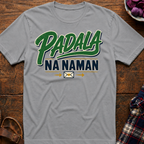 Padala Na Naman T-Shirt