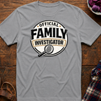 Family Investigator T-Shirt