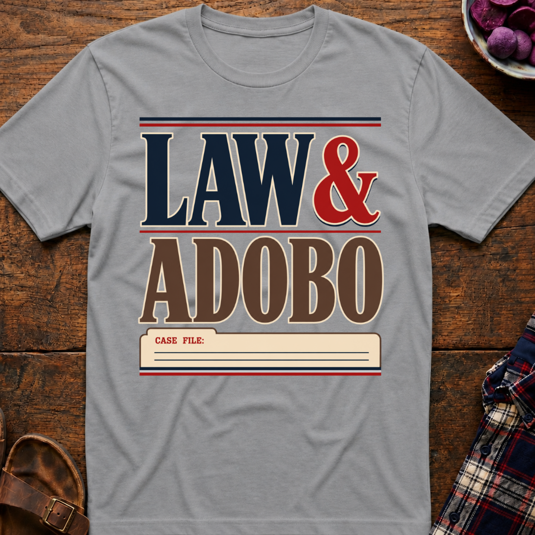 Law & Adobo T-Shirt