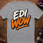 Edi Wow T-Shirt
