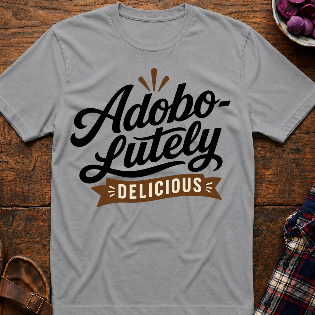 Adobo-lutely Delicious T-Shirt