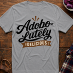 Adobo-lutely Delicious T-Shirt