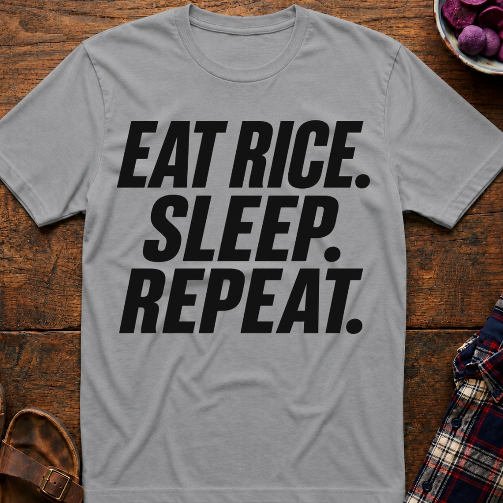Eat Rice. Repeat. T-Shirt