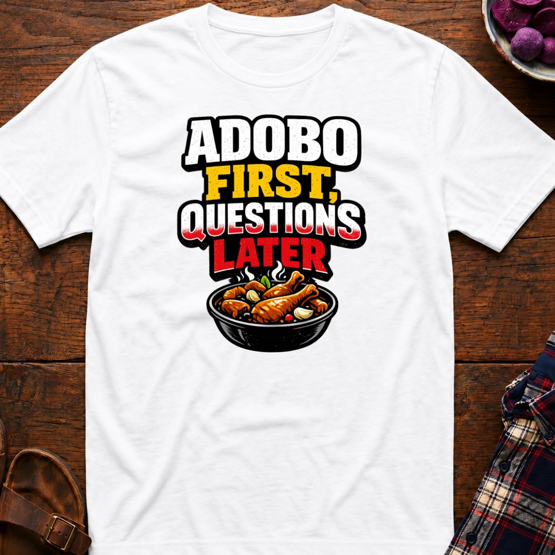 Adobo First T-Shirt