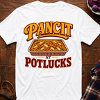 Pancit Potlucks T-Shirt