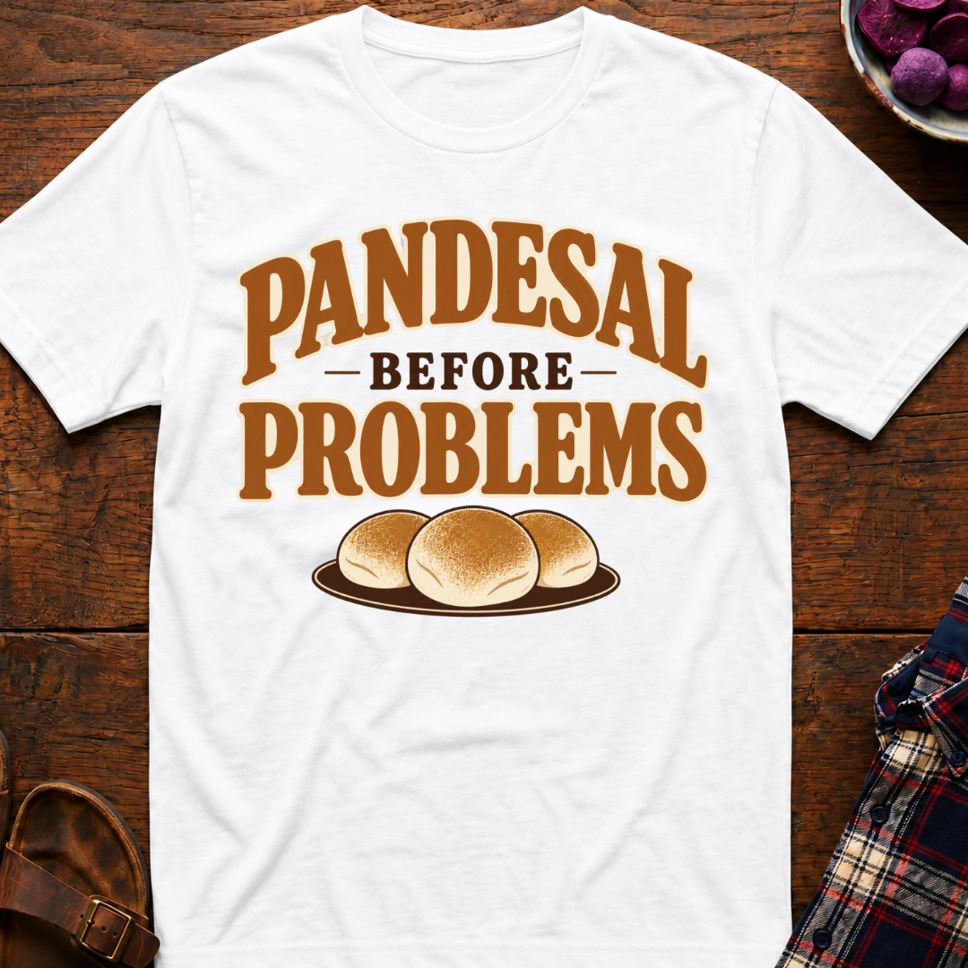 Pandesal Problems T-Shirt