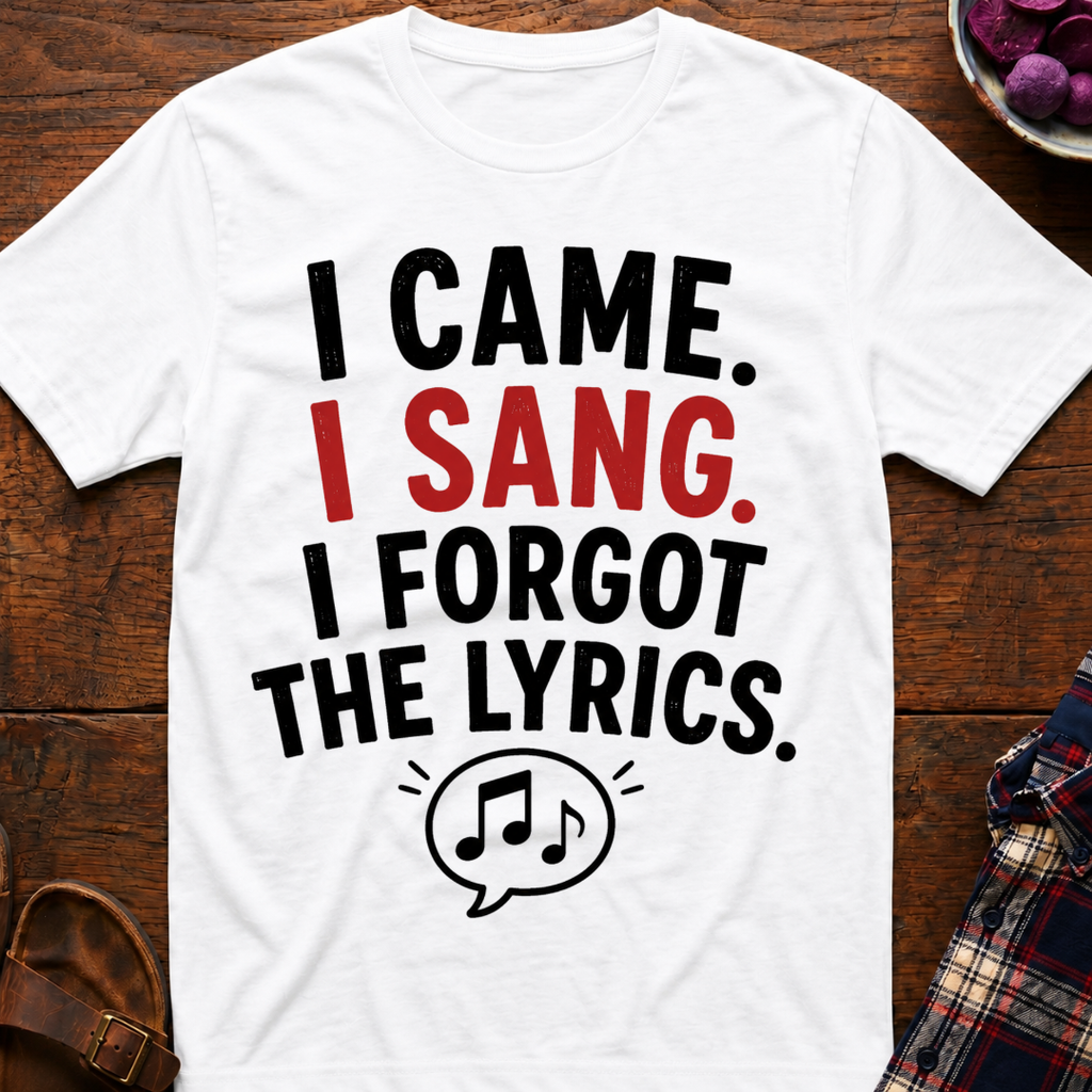 Forgot The Lyrics T-Shirt