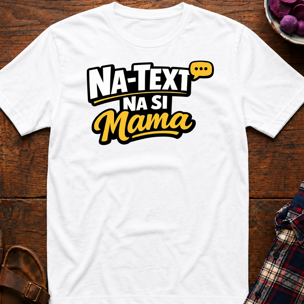 Text Si Mama T-Shirt