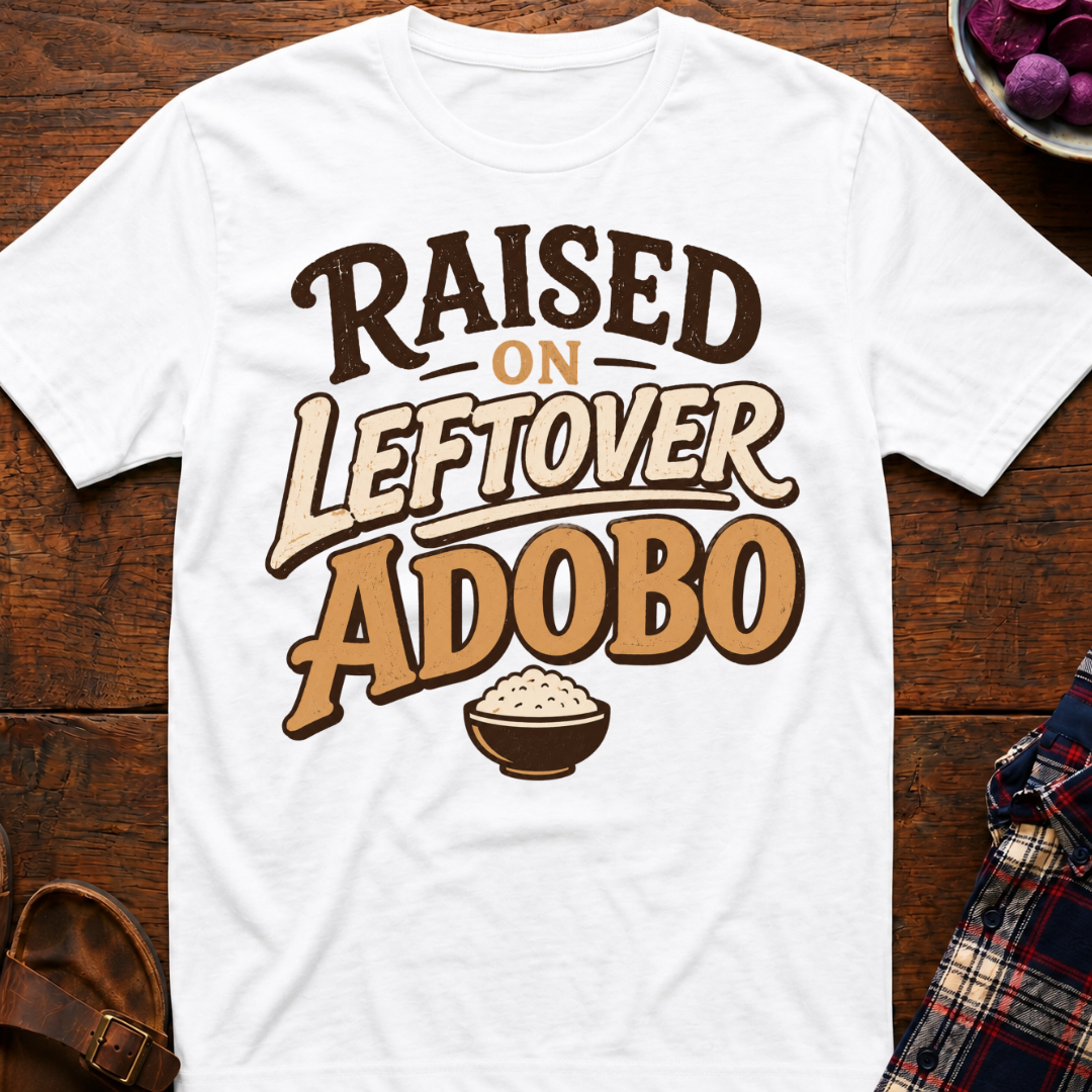 Raised On Adobo T-Shirt