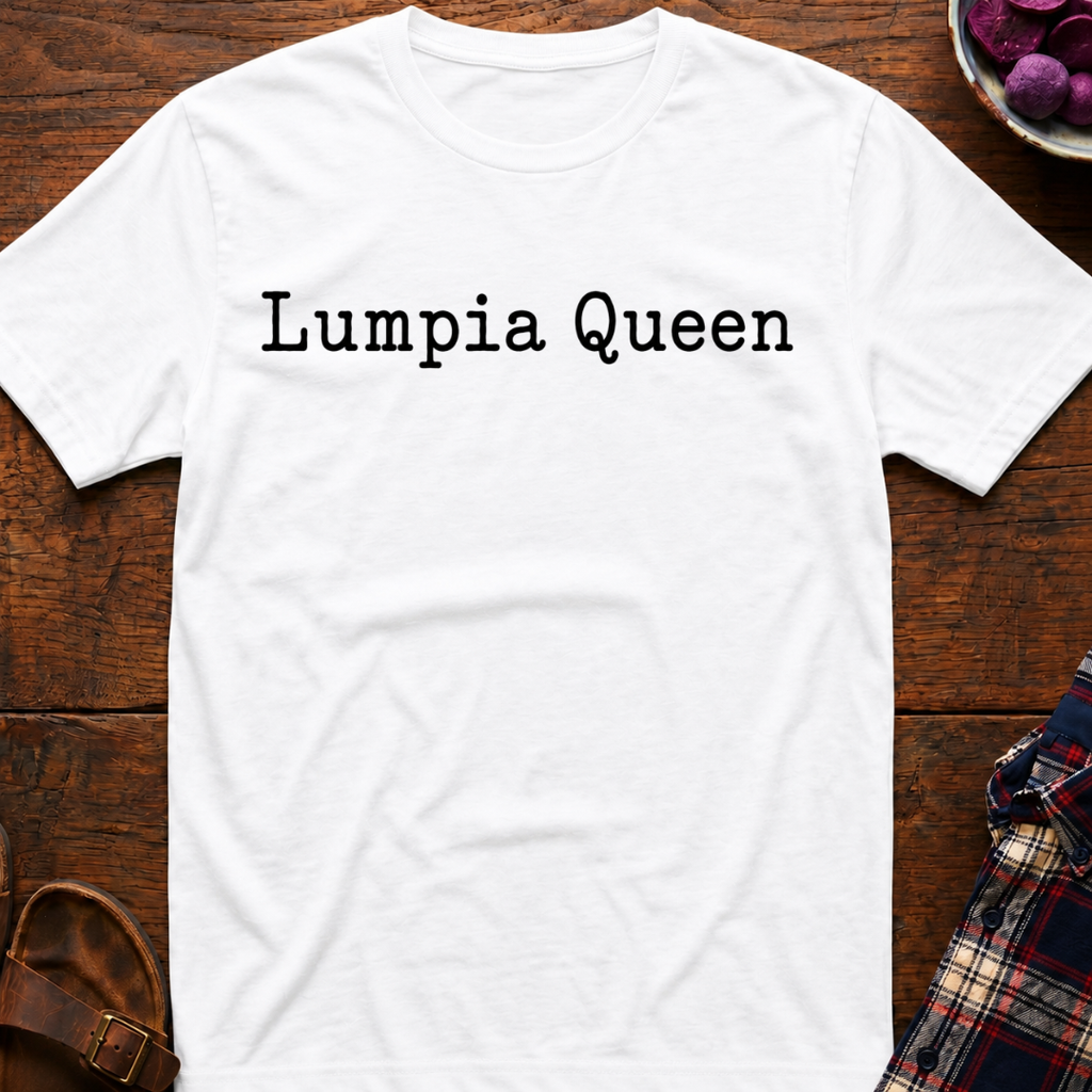 Lumpia Queen T-Shirt