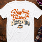 Meryenda Healing T-Shirt