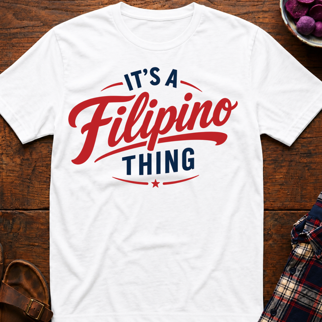 Filipino Thing T-Shirt