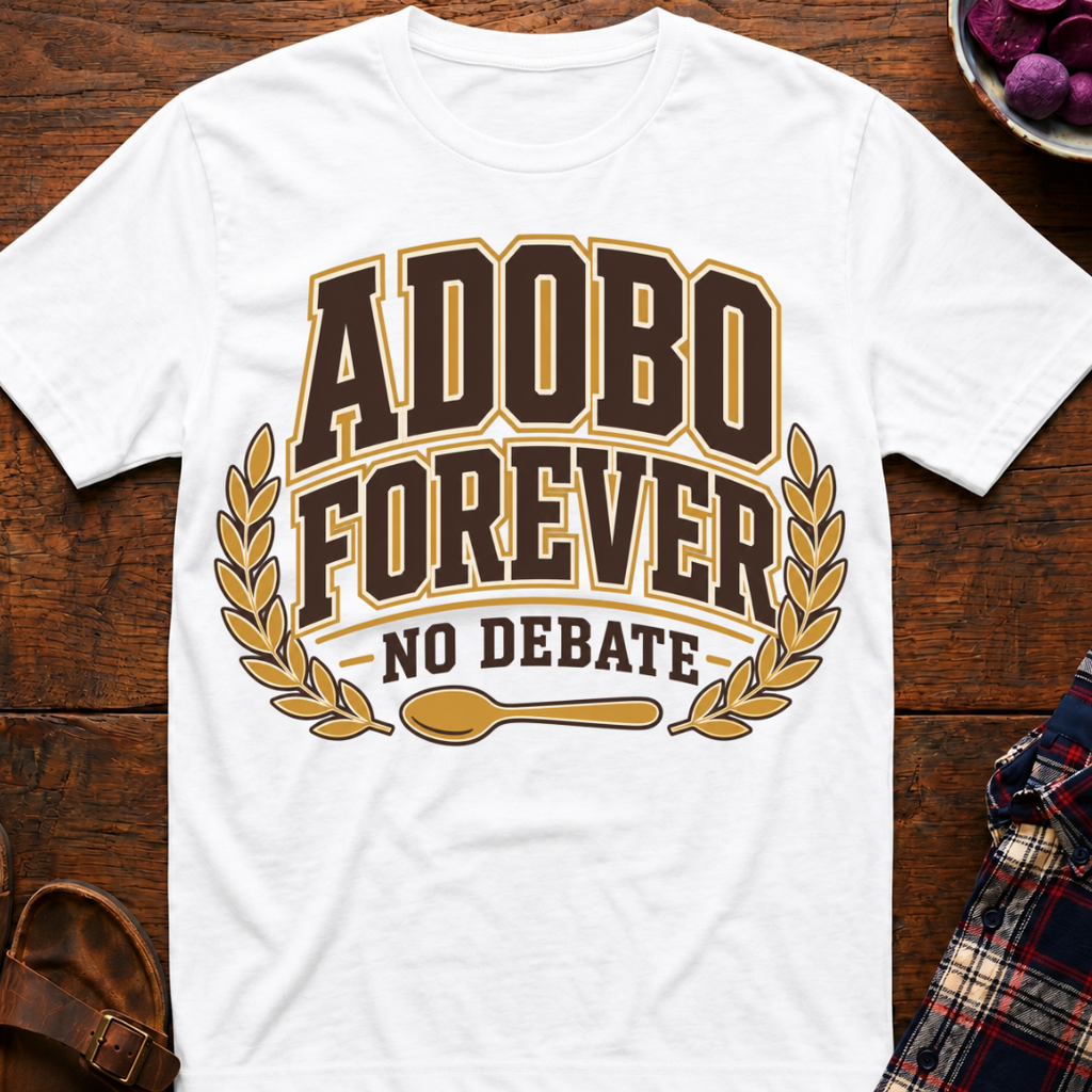 Adobo Forever T-Shirt