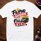 Filipino Goodbye T-Shirt
