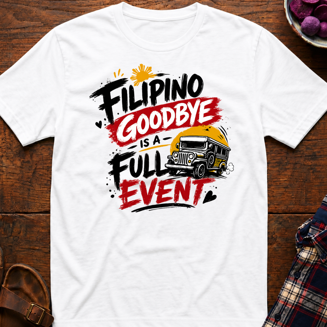 Filipino Goodbye T-Shirt