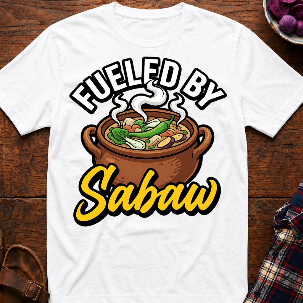 Fueled By Sabaw T-Shirt