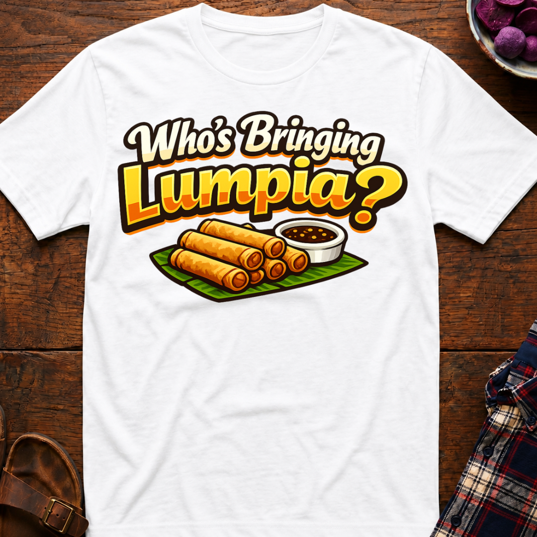 Bringing Lumpia T-Shirt