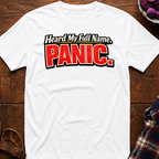 Full Name Panic T-Shirt
