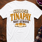 Choose Tinapay T-Shirt